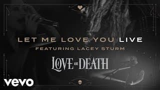 Love and Death - Let Me Love You (Live from the VEEPS Album Release Concert)
