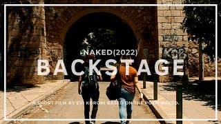 Naked (2022) | Behind the Scenes