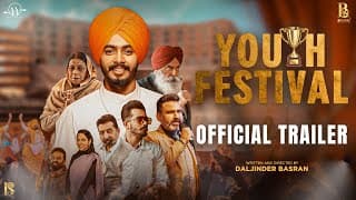 Youth Festival (Official Trailer ) Surmeet Basra, Ashish Duggal, Nirmal Rishi | Latest Punjabi Movie