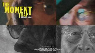 The Moment Trap - The Lennon Dream | Official Trailer