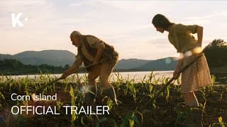 Corn Island (სიმინდის კუნძული) | Official Trailer | Streaming on Klassiki