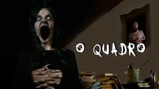O QUADRO - Curta-metragem de terror | Lenda & Museu do Medo
