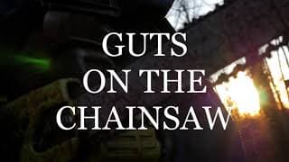 GUTS ON THE CHAINSAW movie trailer