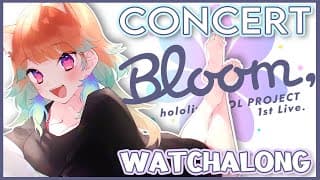 【Bloom,】CONCERT WATCHALONG! +some translation! #kfp #キアライブ