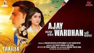 Trailer Film Ajay Wardhan Romil Chaudhry Directed By Dr. Pragati Agarwal & Amit Aseem