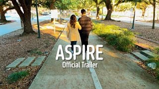ASPIRE - Official Trailer