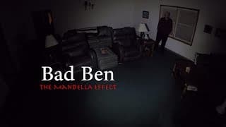 Bad Ben 4: The Mandela Effect Trailer (#4 in the series of Bad Ben Films)