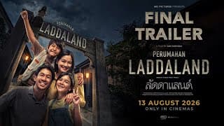 Perumahan Laddaland - Final Trailer