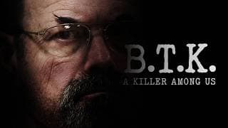 BTK: A KILLER AMONG US – Trailer
