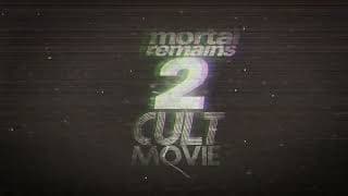 Mortal Remains 2 Trailer 2023