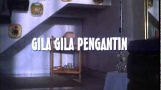 Gila-Gila Pengantin - Trailer