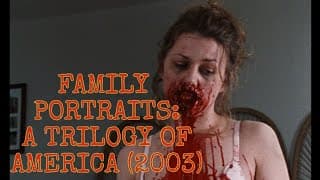 FAMILY PORTRAITS - A TRILOGY OF AMERICA (2003) BLU-RAY PREVIEW (SEVERIN FILMS)