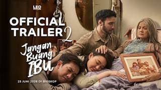 Jangan Buang Ibu - Official Trailer 2