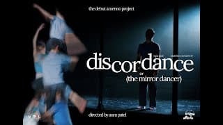 Discordance (or The Mirror Dancer) | Amenno Short Film