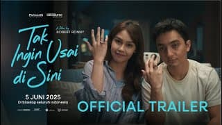 Tak Ingin Usai di Sini - Official Trailer