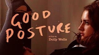 GOOD POSTURE - TRAILER