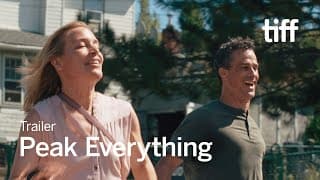 PEAK EVERYTHING Trailer | TIFF 2025