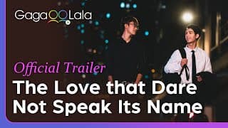 The Love that Dare Not Speak Its Name | Official Trailer | Latest Hong Kong mini BL series