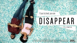 Disappear Official Theatrical Trailer #1 (2020) by Gwai Lou - indie feature film