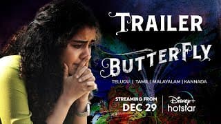 Butterfly Official Trailer | Streaming From Dec 29 | Anupama | DisneyPlus Hotstar