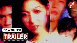 Gimme Gimme (2001) 愛上我吧 - Movie Trailer - Far East Films