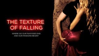 The Texture of Falling: Official Trailer 2