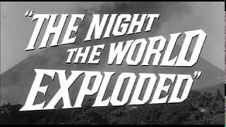 1958 The Night The World Exploded Trailer