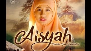 Aisyah Biarkan Kami Bersaudara Trailer Official