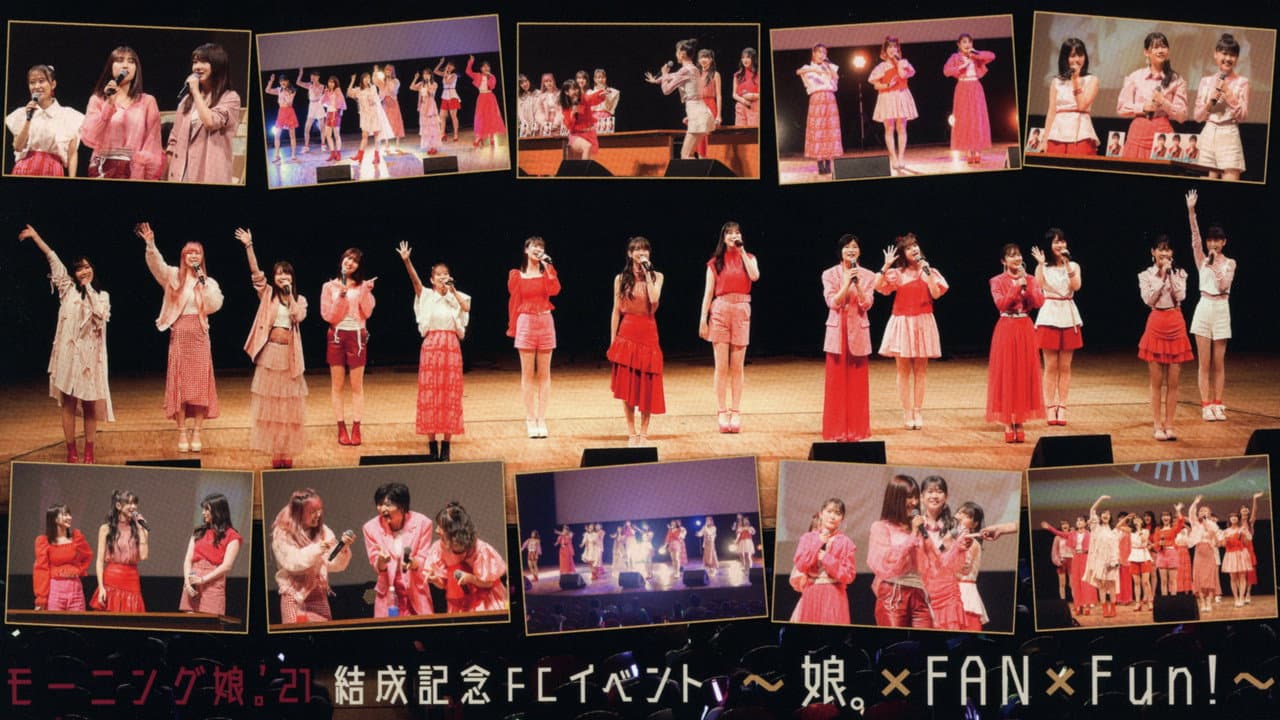 Morning Musume.'21 Kessei Kinen FC Event ~Musume×FAN×Fun!~