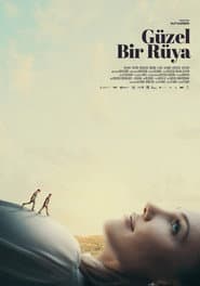 Güzel Bir Rüya