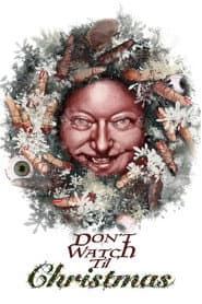 Don’t Watch Til Christmas