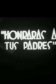 Honrarás a tus padres