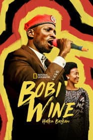 Bobi Wine: The People's President