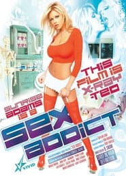 Sunrise Adams Is a Sex Addict