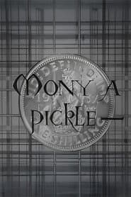 Mony a Pickle