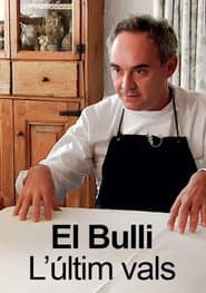 elBulli, the last waltz