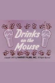 Drinks on the Mouse