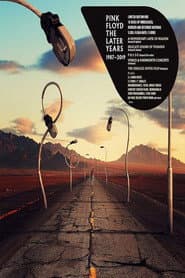 Pink Floyd: The Later Years 1987-2019