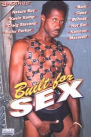 Built for Sex