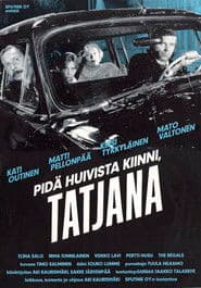 Take Care of Your Scarf, Tatjana