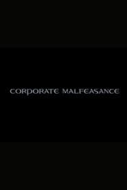Corporate Malfeasance