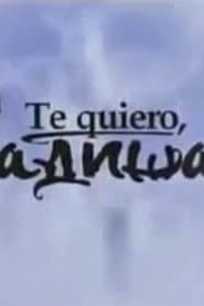 Te quiero, Radisa