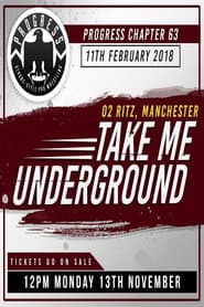PROGRESS Chapter 63: Take Me Underground