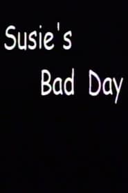 Susie's Bad Day
