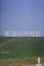 Behind the Plain