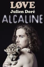 Julien Doré - Alcaline le Concert