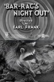 Bar-Rac's Night Out