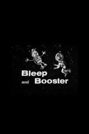 Bleep and Booster