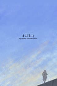 My Endless Numbered Days