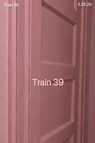 Train 39